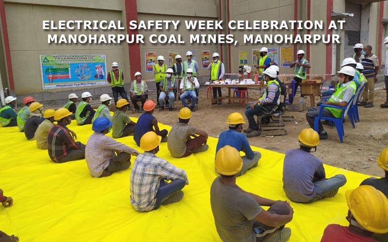 ELECTRICAL SAFETY WEEK CELEBRATION AT MANOHARPUR COAL MINES, MANOHARPUR ELECTRICAL_SAFETY_WEEK