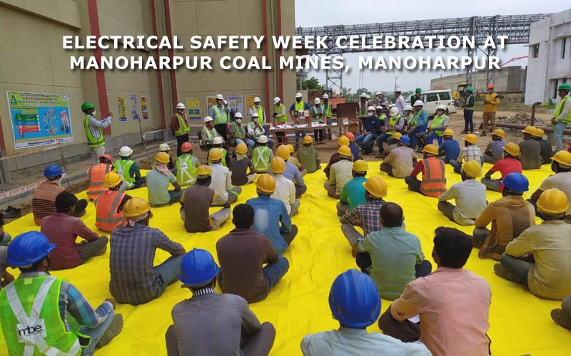 ELECTRICAL SAFETY WEEK CELEBRATION AT MANOHARPUR COAL MINES, MANOHARPUR ELECTRICAL_SAFETY_WEEK6